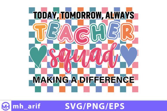 Inspirational Teacher Squad SVG Design for Graphics and T-Shirt Branding