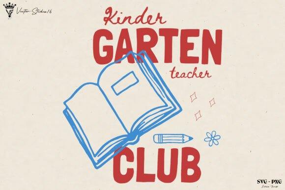 Kindergarten Teacher Club SVG PNG