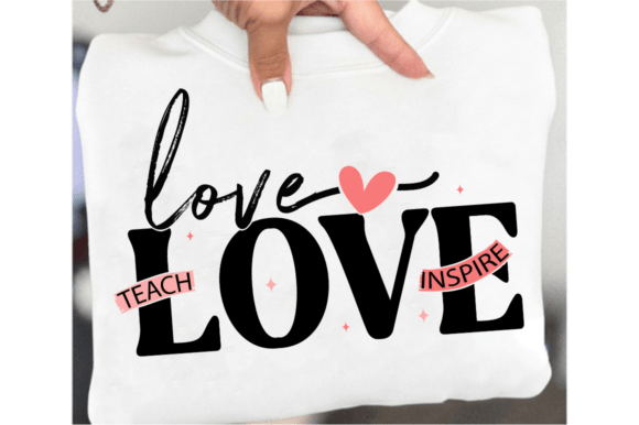 Love Teach Inspire Floral SVG Graphics