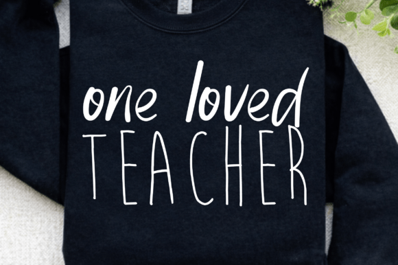 One Loved Teacher Appreciation SVG PNG: A Modern Graphic for T-Shirt Designs