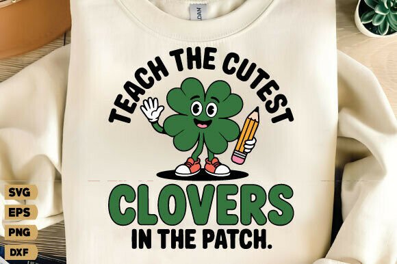 St Patrick’s Day Teacher Clover Svg Graphics