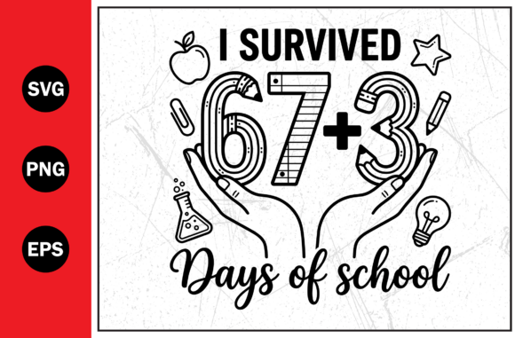 Survived Days School Student Graphics for T-Shirt Designs and Editorial Use