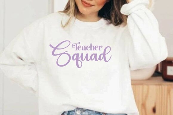 Teacher Squad SVG, Graphics for T-Shirt Designs